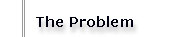 Problem